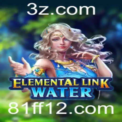 ElementalLinkWater: Explorando o Fascinante Mundo dos Elementos com 81ff1.com